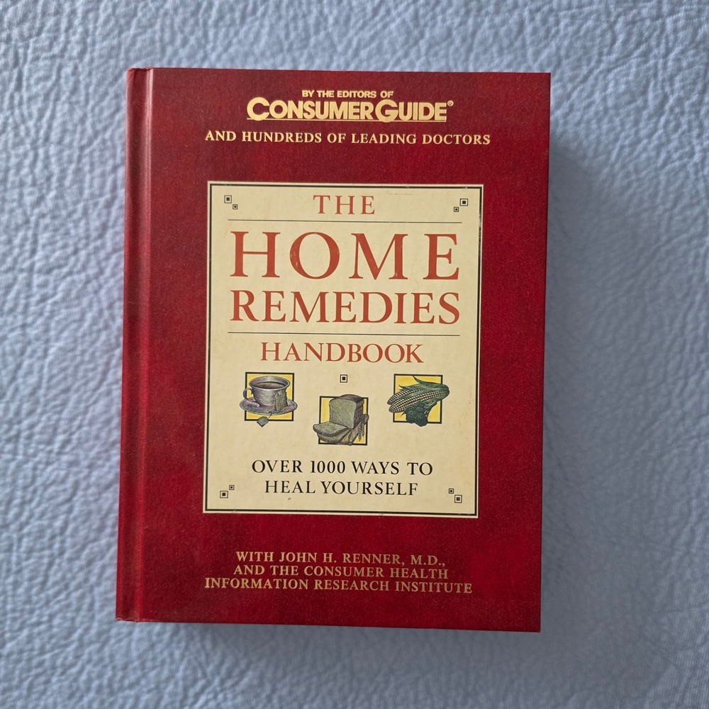 Consumer Guide The Home Remedies Handbook Hardcover Unisex 1993 Vintage
